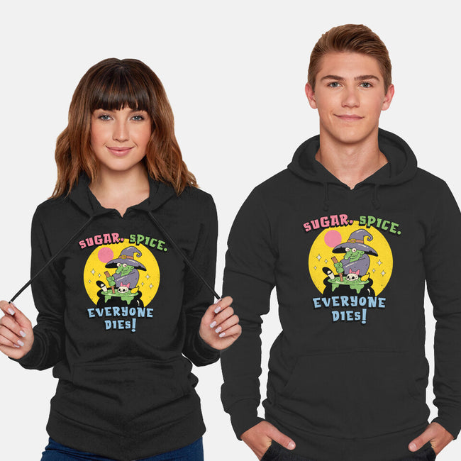 Sugar Spice Everyone Dies-Unisex-Pullover-Sweatshirt-vp021