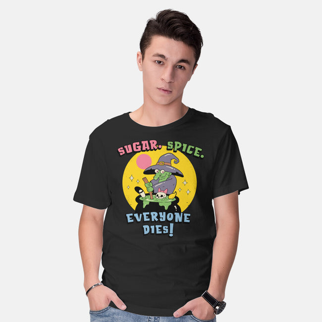 Sugar Spice Everyone Dies-Mens-Basic-Tee-vp021