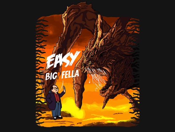 Calm Down Large Fellow