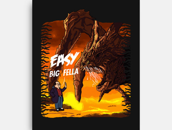 Calm Down Large Fellow