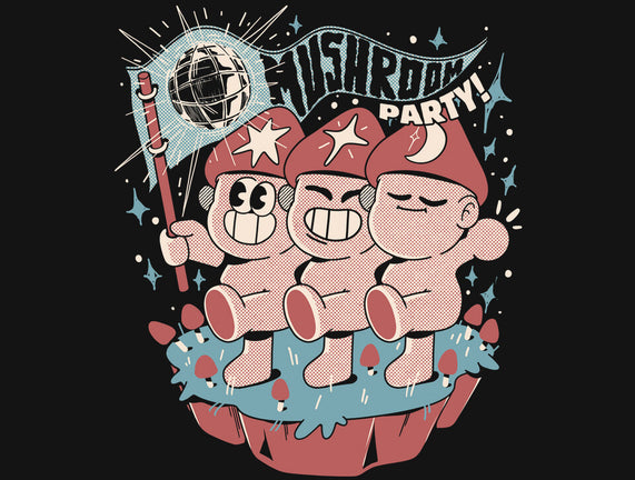Mushroom Party