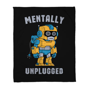 Mentally Unplugged