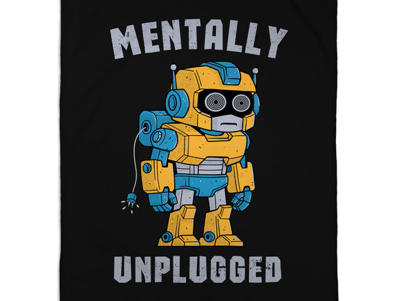 Mentally Unplugged