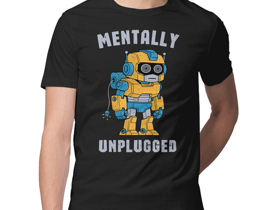 Mentally Unplugged
