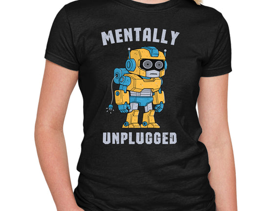 Mentally Unplugged