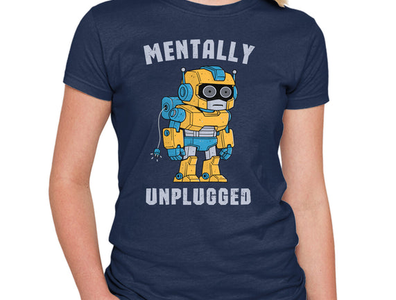 Mentally Unplugged