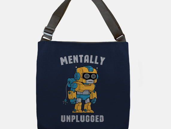 Mentally Unplugged