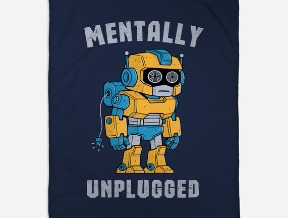 Mentally Unplugged