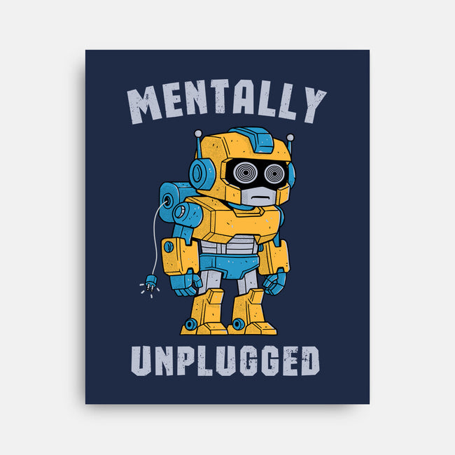 Mentally Unplugged-None-Stretched-Canvas-GODZILLARGE