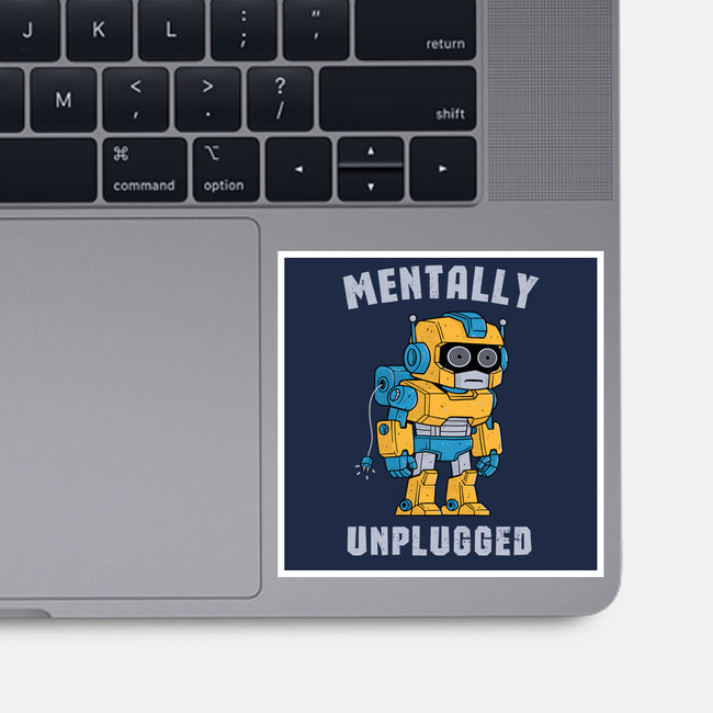 Mentally Unplugged-None-Glossy-Sticker-GODZILLARGE