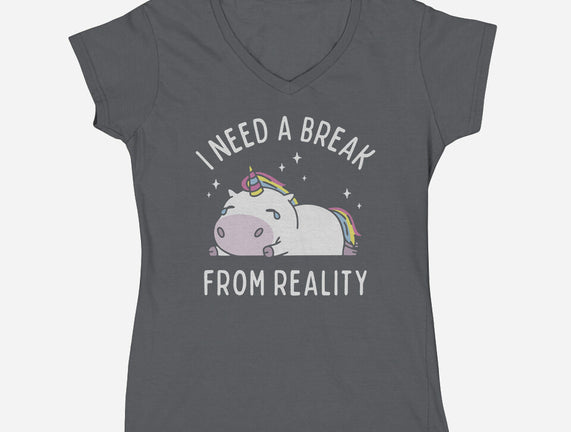 I Need A Break From Reality