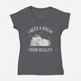 I Need A Break From Reality-Womens-V-Neck-Tee-brunopires