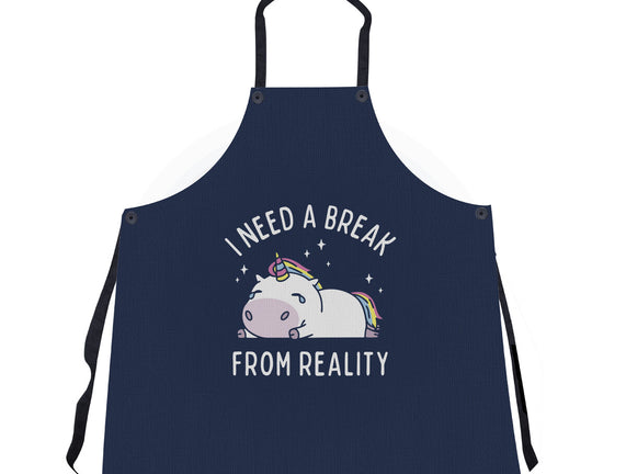 I Need A Break From Reality