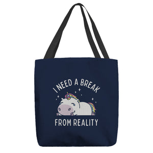 I Need A Break From Reality