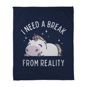 I Need A Break From Reality