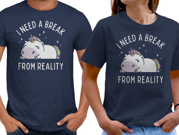 I Need A Break From Reality