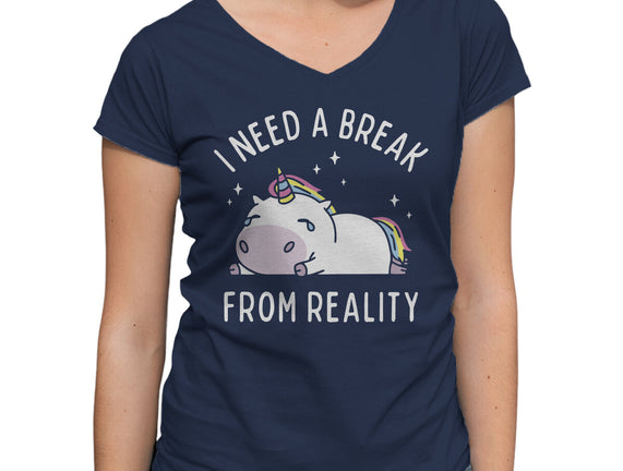 I Need A Break From Reality