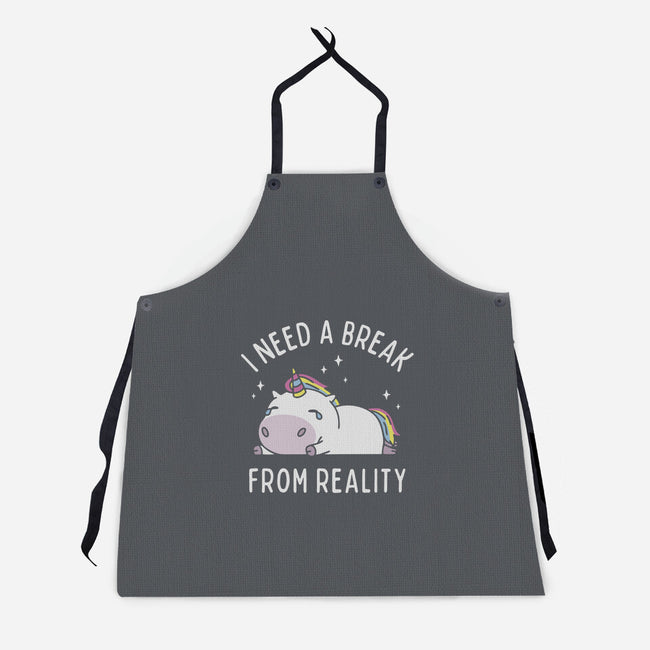 I Need A Break From Reality-Unisex-Kitchen-Apron-brunopires