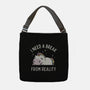 I Need A Break From Reality-None-Adjustable Tote-Bag-brunopires