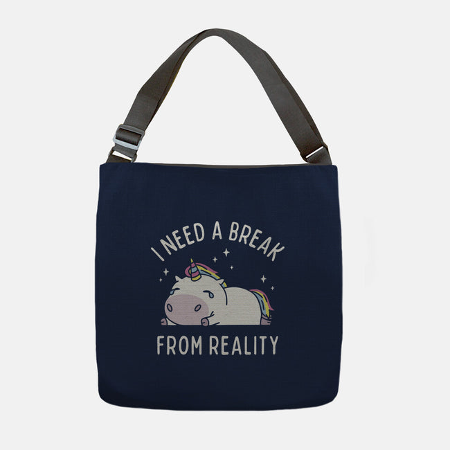 I Need A Break From Reality-None-Adjustable Tote-Bag-brunopires
