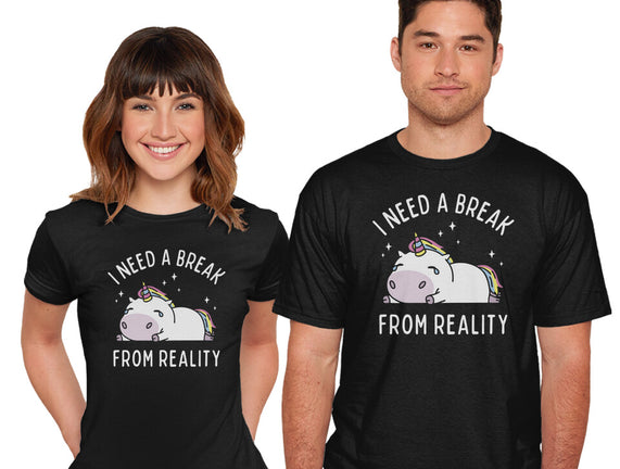 I Need A Break From Reality