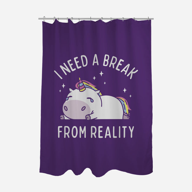 I Need A Break From Reality-None-Polyester-Shower Curtain-brunopires