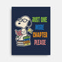 Just One More Chapter Please-None-Stretched-Canvas-turborat14