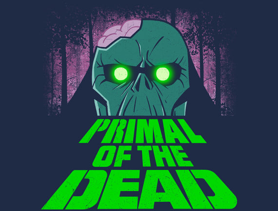 Primal Of The Dead