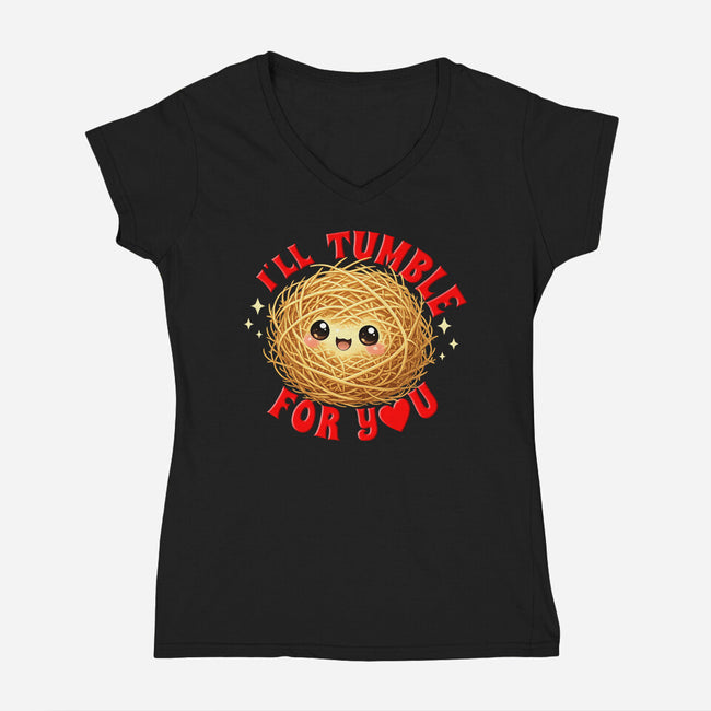 I'll Tumble For You-Womens-V-Neck-Tee-Boggs Nicolas
