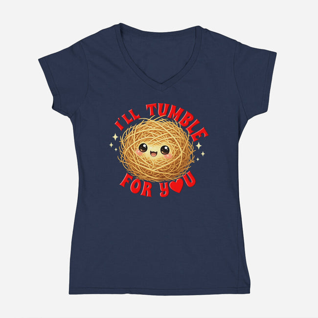 I'll Tumble For You-Womens-V-Neck-Tee-Boggs Nicolas