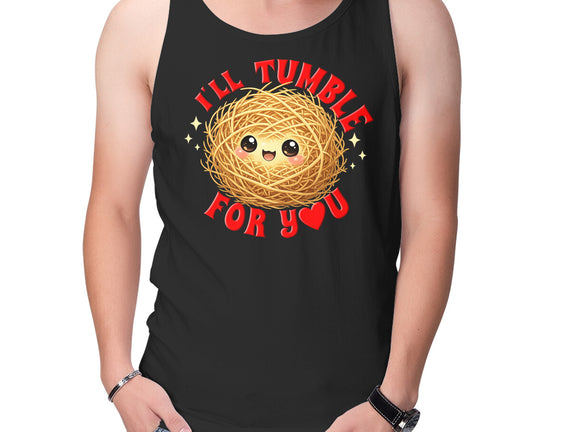 I'll Tumble For You
