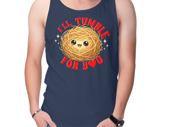 I'll Tumble For You