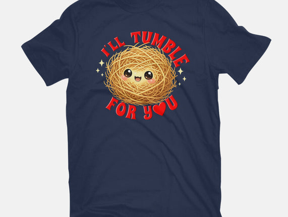 I'll Tumble For You