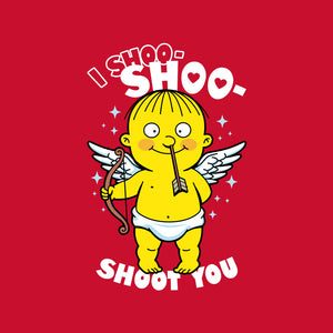 I Shoo Shoo Shoot You