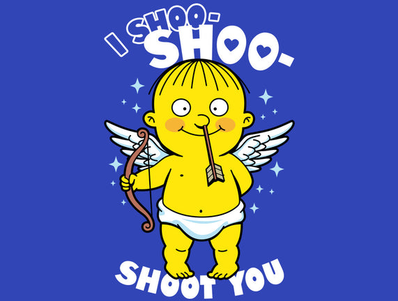 I Shoo Shoo Shoot You