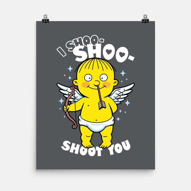 I Shoo Shoo Shoot You-None-Matte-Poster-Boggs Nicolas