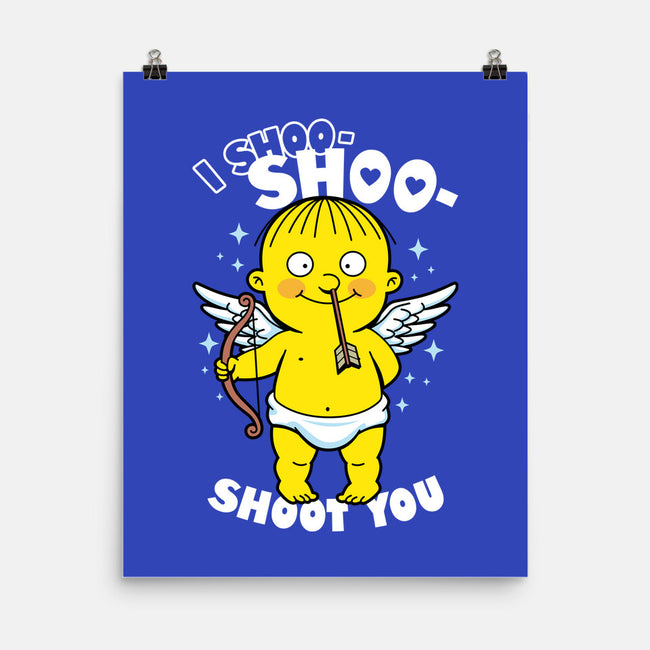 I Shoo Shoo Shoot You-None-Matte-Poster-Boggs Nicolas