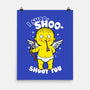 I Shoo Shoo Shoot You-None-Matte-Poster-Boggs Nicolas