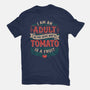 I Am An Adult And Tomato Is A Fruit-Womens-Basic-Tee-koalastudio