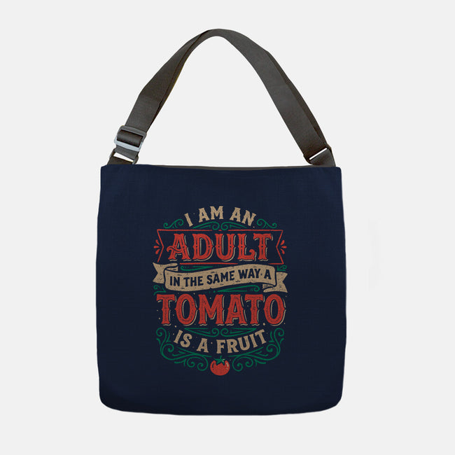 I Am An Adult And Tomato Is A Fruit-None-Adjustable Tote-Bag-koalastudio