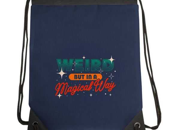 Weird But In A Magical Way