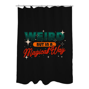 Weird But In A Magical Way