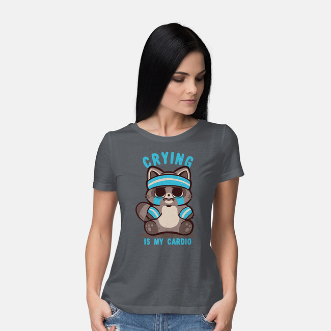 Crying Is My Cardio-Womens-Basic-Tee-TechraNova