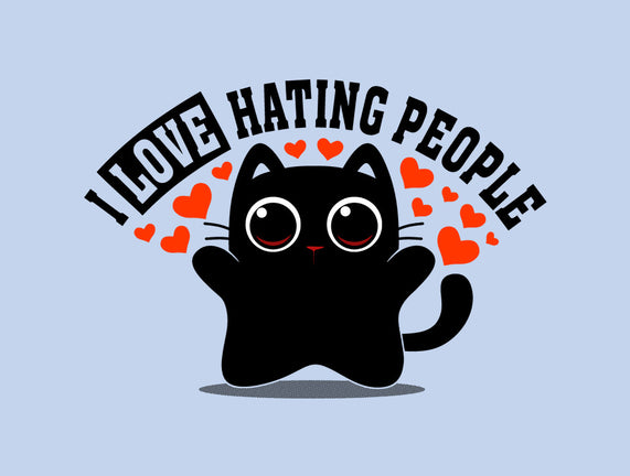 I Love Hating People