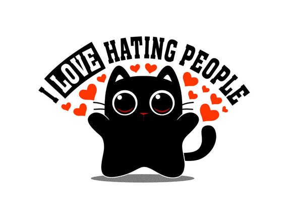 I Love Hating People