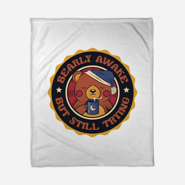 Bearly Awake But Still Trying Bear-None-Fleece-Blanket-tobefonseca