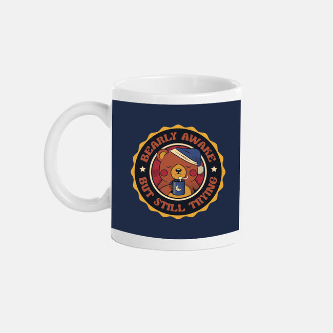 Bearly Awake But Still Trying Bear-None-Mug-Drinkware-tobefonseca