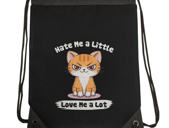 Hate Me A Little