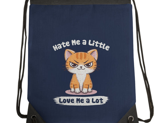 Hate Me A Little