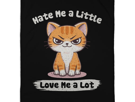 Hate Me A Little